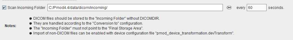 DicomeIncomingFolder